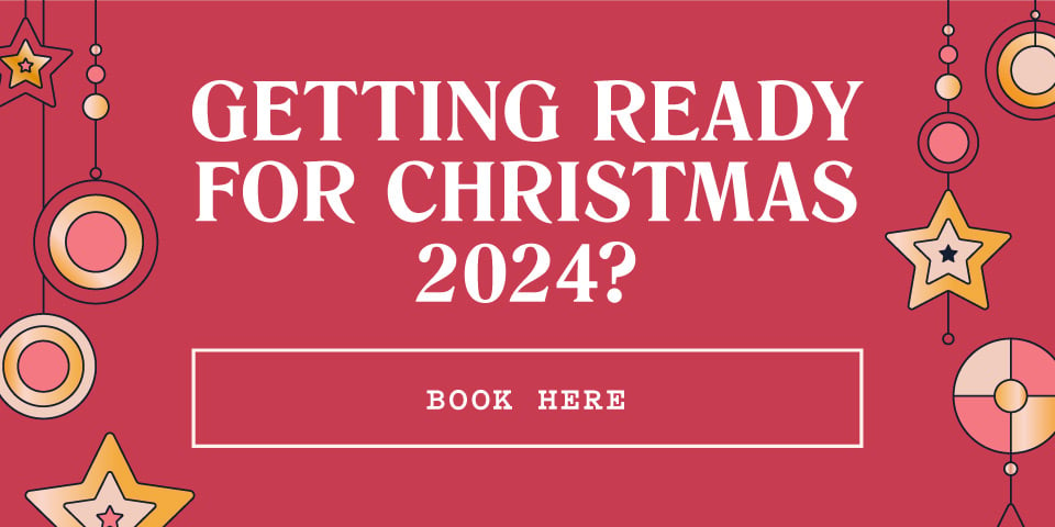 A banner for Christmas events booking with the text "Getting ready for Christmas 2024? Book here"